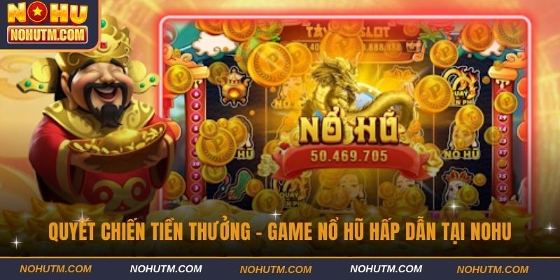 Quyết Chiến Tiền Thưởng