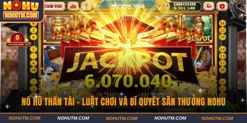 Nổ Hũ Thần Tài Nohu90